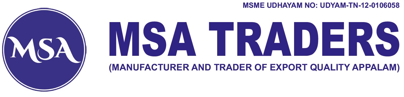 MSA Traders Logo, Orange Appalam, appalam manufacturers in india, papad manufacturers in india, appalam manufacturers in tamilnadu, papad manufacturers in tamilnadu, appalam manufacturers in madurai, papad manufacturers in madurai, appalam exporters in india, papad exporters in india, appalam exporters in tamilnadu, papad exporters in tamilnadu, appalam exporters in madurai, papad exporters in madurai, appalam wholesalers in india, papad wholesalers in india, appalam wholesalers in tamilnadu, papad wholesalers in tamilnadu, appalam wholesalers in madurai, papad wholesalers in madurai, appalam distributors in india, papad distributors in india, appalam distributors in tamilnadu, papad distributors in tamilnadu, appalam distributors in madurai, papad distributors in madurai, appalam suppliers in india, papad suppliers in india, appalam suppliers in tamilnadu, papad suppliers in tamilnadu, appalam suppliers in madurai, papad suppliers in madurai, appalam dealers in india, papad dealers in india, appalam dealers in tamilnadu, papad dealers in tamilnadu, appalam dealers in madurai, papad dealers in madurai, appalam companies in india, appalam companies in tamilnadu, appalam companies in madurai, papad companies in india, papad companies in tamilnadu, papad companies in madurai, appalam company in india, appalam company in tamilnadu, appalam company in madurai, papad company in india, papad company in tamilnadu, papad company in madurai, appalam factory in india, appalam factory in tamilnadu, appalam factory in madurai, papad factory in india, papad factory in tamilnadu, papad factory in madurai, appalam factories in india, appalam factories in tamilnadu, appalam factories in madurai, papad factories in india, papad factories in tamilnadu, papad factories in madurai, appalam production units in india, appalam production units in tamilnadu, appalam production units in madurai, papad production units in india, papad production units in tamilnadu, papad production units in madurai, pappadam manufacturers in india, poppadom manufacturers in india, pappadam manufacturers in tamilnadu, poppadom manufacturers in tamilnadu, pappadam manufacturers in madurai, poppadom manufacturers in madurai, appalam manufacturers, papad manufacturers, pappadam manufacturers, pappadum exporters in india, pappadam exporters in india, poppadom exporters in india, pappadam exporters in tamilnadu, pappadum exporters in tamilnadu, poppadom exporters in tamilnadu, pappadum exporters in madurai, pappadam exporters in madurai, poppadom exporters in Madurai, pappadum wholesalers in madurai, pappadam wholesalers in madurai, poppadom wholesalers in Madurai, pappadum wholesalers in tamilnadu, pappadam wholesalers in tamilnadu, poppadom wholesalers in Tamilnadu, pappadam wholesalers in india, poppadom wholesalers in india, pappadum wholesalers in india, appalam retailers in india, papad retailers in india, appalam retailers in tamilnadu, papad retailers in tamilnadu, appalam retailers in madurai, papad retailers in madurai, appalam, papad, Siva Exports, Orange Appalam, Orange Papad, Appalam Chips, Paai Appalam, Appalam Poo, Appala Poo, Papad Chips, Lion Brand Appalam, Siva Appalam, Lion brand Papad, Sivan Appalam, Orange Pappadam, appalam, papad, papadum, papadam, papadom, pappad, pappadum, pappadam, pappadom, poppadom, popadom, poppadam, popadam, poppadum, popadum, appalam manufacturers, papad manufacturers, papadum manufacturers, papadam manufacturers, pappadam manufacturers, pappad manufacturers, pappadum manufacturers, pappadom manufacturers, poppadom manufacturers, papadom manufacturers, popadom manufacturers, poppadum manufacturers, popadum manufacturers, popadam manufacturers, poppadam manufacturers, cumin appalam, red chilli appalam, green chilli appalam, pepper appalam, garmic appalam, calcium appalam, plain appalam manufacturers in india,tamilnadu,madurai plain appalam manufacturers in india, cumin appalam manufacturers in india, pepper appalam manufacturers in india, red chilli appalam manufacturers in india,, green chilli appalam manufacturers in india, garlic appalam manufacturers in india, calcium appalam manufacturers in india, plain Papad manufacturers in india, cumin Papad manufacturers in india, pepper Papad manufacturers in india, red chilli Papad manufacturers in india,, green chilli Papad manufacturers in india, garlic Papad manufacturers in india, calcium Papad manufacturers in india, plain appalam manufacturers in Tamilnadu, cumin appalam manufacturers in Tamilnadu, pepper appalam manufacturers in Tamilnadu, red chilli appalam manufacturers in Tamilnadu, green chilli appalam manufacturers in Tamilnadu, garlic appalam manufacturers in Tamilnadu, calcium appalam manufacturers in Tamilnadu, plain Papad manufacturers in Tamilnadu, cumin Papad manufacturers in Tamilnadu, pepper Papad manufacturers in Tamilnadu, red chilli Papad manufacturers in Tamilnadu,, green chilli Papad manufacturers in Tamilnadu, garlic Papad manufacturers in Tamilnadu, calcium Papad manufacturers in Tamilnadu, plain appalam manufacturers in madurai, cumin appalam manufacturers in madurai, pepper appalam manufacturers in madurai, red chilli appalam manufacturers in madurai, green chilli appalam manufacturers in madurai, garlic appalam manufacturers in madurai, calcium appalam manufacturers in madurai, plain Papad manufacturers in madurai, cumin Papad manufacturers in madurai, pepper Papad manufacturers in madurai, red chilli Papad manufacturers in madurai,, green chilli Papad manufacturers in madurai, garlic Papad manufacturers in madurai, calcium Papad manufacturers in madurai, appalam manufacturers, papad manufacturers, pappadam manufacturers, papadum manufacturers, papadam manufacturers, pappad manufacturers, pappadum manufacturers, poppadom manufacturers, papadom manufacturers, popadom manufacturers, poppadum manufacturers, popadum manufacturers, popadam manufacturers, poppadam manufacturers, pappadom manufacturers, appalam manufacturers in india, papad manufacturers in india, pappadam manufacturers in india, papadum manufacturers in india, papadam manufacturers in india, pappad manufacturers in india, pappadum manufacturers in india, poppadom manufacturers in india, papadom manufacturers in india, popadom manufacturers in india, poppadum manufacturers in india, popadum manufacturers in india, popadam manufacturers in india, poppadam manufacturers in india, pappadom manufacturers in india, appalam manufacturers in tamilnadu, papad manufacturers in tamilnadu, pappadam manufacturers in tamilnadu, papadum manufacturers in tamilnadu, papadam manufacturers in tamilnadu, pappad manufacturers in tamilnadu, pappadum manufacturers in tamilnadu, poppadom manufacturers in tamilnadu, papadom manufacturers in tamilnadu, popadom manufacturers in tamilnadu, poppadum manufacturers in tamilnadu, popadum manufacturers in tamilnadu, popadam manufacturers in tamilnadu, poppadam manufacturers in tamilnadu, pappadom manufacturers in tamilnadu, appalam manufacturers in madurai, papad manufacturers in madurai, pappadam manufacturers in madurai, papadum manufacturers in madurai, papadam manufacturers in madurai, pappad manufacturers in madurai, pappadum manufacturers in madurai, poppadom manufacturers in madurai, papadom manufacturers in madurai, popadom manufacturers in madurai, poppadum manufacturers in madurai, popadum manufacturers in madurai, popadam manufacturers in madurai, poppadam manufacturers in madurai, pappadom manufacturers in madurai, Best: best appalam manufacturers in india, best papad manufacturers in india, best pappadam manufacturers in india, best papadum manufacturers in india, best papadam manufacturers in india, best pappad manufacturers in india, best pappadum manufacturers in india, best poppadom manufacturers in india, best appalam manufacturers in madurai, best papad manufacturers in madurai, best pappadam manufacturers in madurai, best papadum manufacturers in madurai, best papadam manufacturers in madurai, best pappad manufacturers in madurai, best pappadum manufacturers in madurai, best poppadom manufacturers in Madurai, best appalam manufacturers in tamilnadu, best papad manufacturers in tamilnadu, best pappadam manufacturers in tamilnadu, best papadum manufacturers in tamilnadu, best papadam manufacturers in tamilnadu, best pappad manufacturers in tamilnadu, best pappadum manufacturers in tamilnadu, best poppadom manufacturers in Tamilnadu, Wholesalers: appalam wholesalers, papad wholesalers, papadum wholesalers, pappadam wholesalers,pappadom wholesalers, papadam wholesalers, pappad wholesalers, pappadum wholesalers, poppadom wholesalers, papadom wholesalers, popadom wholesalers, poppadum wholesalers, popadum wholesalers, popadam wholesalers, poppadam wholesalers, appalam wholesalers in india, papad wholesalers in india, papadum wholesalers in india, papadam wholesalers in india, pappad wholesalers in india, pappadum wholesalers in india, pappadam wholesalers in india, poppadom wholesalers in india, appalam wholesalers in madurai, papad wholesalers in madurai, papadum wholesalers in madurai, papadam wholesalers in madurai, pappad wholesalers in madurai, pappadum wholesalers in madurai, pappadam wholesalers in madurai, poppadom wholesalers in Madurai, appalam wholesalers in tamilnadu, papad wholesalers in tamilnadu, papadum wholesalers in tamilnadu, papadam wholesalers in tamilnadu, pappad wholesalers in tamilnadu, pappadum wholesalers in tamilnadu, pappadam wholesalers in tamilnadu, poppadom wholesalers in Tamilnadu, Exporters: appalam exporters, papad exporters, papadum exporters, pappadam exporters,pappadom exporters, papadam exporters, pappad exporters, pappadum exporters, poppadom exporters, papadom exporters, popadom exporters, poppadum exporters, popadum exporters, popadam exporters, poppadam exporters, appalam exporters in india, papad exporters in india, papadum exporters in india, papadam exporters in india, pappad exporters in india, pappadum exporters in india, pappadam exporters in india, poppadom exporters in india, appalam exporters in madurai, papad exporters in madurai, papadum exporters in madurai, papadam exporters in madurai, pappad exporters in madurai, pappadum exporters in madurai, pappadam exporters in madurai, poppadom exporters in Madurai, appalam exporters in tamilnadu, papad exporters in tamilnadu, papadum exporters in tamilnadu, papadam exporters in tamilnadu, pappad exporters in tamilnadu, pappadum exporters in tamilnadu, pappadam exporters in tamilnadu, poppadom exporters in Tamilnadu, Spices: spices manufacturers, whole spices manufacturers, ground spices manufacturers, spices exporters, whole spices exporters, ground spices exporters, spices manufacturers in india, spices manufacturers in tamilnadu, spices manufacturers in tamilnadu, whole spices manufacturers in india, whole spices manufacturers in tamilnadu, whole spices manufacturers in tamilnadu, ground spices manufacturers in india, ground spices manufacturers in tamilnadu, ground spices manufacturers in tamilnadu, dry red chilli,red chilli powder,turmeric powder,coriander powder, coriander whole,flakes, black pepper,cumin seeds, Rice: Rice,rice exporters,basmati rice exporters,non-basmati rice exporters, rice exporters in india, basmati rice exporters in india,non-basmati rice exporters in india, rice exporters in tamilnadu, basmati rice exporters in tamilnadu,non-basmati rice exporters in tamilnadu, rice exporters in tamilnadu, basmati rice exporters in tamilnadu,non-basmati rice exporters in tamilnadu, Appalam: total keywords Siva exports,lion brand appalam, lion appalam, sivan appalam,Orange papad, orange appalam appalam,papad,papadum,papadam,papadom,pappad,pappadum,pappadam,pappadom, poppadom, popadom, poppadam, popadam, poppadum, popadum, appalam manufacturers, papad manufacturers, pappadam manufacturers, papadum manufacturers, papadam manufacturers, pappad manufacturers, pappadum manufacturers, poppadom manufacturers, papadom manufacturers, popadom manufacturers, poppadum manufacturers, popadum manufacturers, popadam manufacturers, poppadam manufacturers, pappadom manufacturers, appalam manufacturers in india, papad manufacturers in india, pappadam manufacturers in india, papadum manufacturers in india, papadam manufacturers in india, pappad manufacturers in india, pappadum manufacturers in india, poppadom manufacturers in india, papadom manufacturers in india, popadom manufacturers in india, poppadum manufacturers in india, popadum manufacturers in india, popadam manufacturers in india, poppadam manufacturers in india, pappadom manufacturers in india, appalam manufacturers in tamilnadu, papad manufacturers in tamilnadu, pappadam manufacturers in tamilnadu, papadum manufacturers in tamilnadu, papadam manufacturers in tamilnadu, pappad manufacturers in tamilnadu, pappadum manufacturers in tamilnadu, poppadom manufacturers in tamilnadu, papadom manufacturers in tamilnadu, popadom manufacturers in tamilnadu, poppadum manufacturers in tamilnadu, popadum manufacturers in tamilnadu, popadam manufacturers in tamilnadu, poppadam manufacturers in tamilnadu, pappadom manufacturers in tamilnadu, appalam manufacturers in madurai, papad manufacturers in madurai, pappadam manufacturers in madurai, papadum manufacturers in madurai, papadam manufacturers in madurai, pappad manufacturers in madurai, pappadum manufacturers in madurai, poppadom manufacturers in madurai, papadom manufacturers in madurai, popadom manufacturers in madurai, poppadum manufacturers in madurai, popadum manufacturers in madurai, popadam manufacturers in madurai, poppadam manufacturers in madurai, pappadom manufacturers in madurai, best appalam manufacturers in india, best papad manufacturers in india, best pappadam manufacturers in india, best papadum manufacturers in india, best papadam manufacturers in india, best pappad manufacturers in india, best pappadum manufacturers in india, best poppadom manufacturers in india, best appalam manufacturers in madurai, best papad manufacturers in madurai, best pappadam manufacturers in madurai, best papadum manufacturers in madurai, best papadam manufacturers in madurai, best pappad manufacturers in madurai, best pappadum manufacturers in madurai, best poppadom manufacturers in Madurai, best appalam manufacturers in tamilnadu, best papad manufacturers in tamilnadu, best pappadam manufacturers in tamilnadu, best papadum manufacturers in tamilnadu, best papadam manufacturers in tamilnadu, best pappad manufacturers in tamilnadu, best pappadum manufacturers in tamilnadu, best poppadom manufacturers in Tamilnadu, appalam wholesalers, papad wholesalers, papadum wholesalers, pappadam wholesalers,pappadom wholesalers, papadam wholesalers, pappad wholesalers, pappadum wholesalers, poppadom wholesalers, papadom wholesalers, popadom wholesalers, poppadum wholesalers, popadum wholesalers, popadam wholesalers, poppadam wholesalers, appalam wholesalers in india, papad wholesalers in india, papadum wholesalers in india, papadam wholesalers in india, pappad wholesalers in india, pappadum wholesalers in india, pappadam wholesalers in india, poppadom wholesalers in india, appalam wholesalers in madurai, papad wholesalers in madurai, papadum wholesalers in madurai, papadam wholesalers in madurai, pappad wholesalers in madurai, pappadum wholesalers in madurai, pappadam wholesalers in madurai, poppadom wholesalers in Madurai, appalam wholesalers in tamilnadu, papad wholesalers in tamilnadu, papadum wholesalers in tamilnadu, papadam wholesalers in tamilnadu, pappad wholesalers in tamilnadu, pappadum wholesalers in tamilnadu, pappadam wholesalers in tamilnadu, poppadom wholesalers in Tamilnadu, appalam exporters, papad exporters, papadum exporters, pappadam exporters,pappadom exporters, papadam exporters, pappad exporters, pappadum exporters, poppadom exporters, papadom exporters, popadom exporters, poppadum exporters, popadum exporters, popadam exporters, poppadam exporters, appalam exporters in india, papad exporters in india, papadum exporters in india, papadam exporters in india, pappad exporters in india, pappadum exporters in india, pappadam exporters in india, poppadom exporters in india, appalam exporters in madurai, papad exporters in madurai, papadum exporters in madurai, papadam exporters in madurai, pappad exporters in madurai, pappadum exporters in madurai, pappadam exporters in madurai, poppadom exporters in Madurai, appalam exporters in tamilnadu, papad exporters in tamilnadu, papadum exporters in tamilnadu, papadam exporters in tamilnadu, pappad exporters in tamilnadu, pappadum exporters in tamilnadu, pappadam exporters in tamilnadu, poppadom exporters in Tamilnadu, appalam retailers in india, papad retailers in india, appalam retailers in tamilnadu, papad retailers in tamilnadu, appalam retailers in madurai, papad retailers in madurai, appalam distributors in india, papad distributors in india, appalam distributors in tamilnadu, papad distributors in tamilnadu, appalam distributors in madurai, papad distributors in madurai, appalam suppliers in india, papad suppliers in india, appalam suppliers in tamilnadu, papad suppliers in tamilnadu, appalam suppliers in madurai, papad suppliers in madurai, appalam companies in india, appalam companies in tamilnadu, appalam companies in madurai, papad companies in india, papad companies in tamilnadu, papad companies in madurai, appalam company in india, appalam company in tamilnadu, appalam company in madurai, papad company in india, papad company in tamilnadu, papad company in madurai, appalam factory in india, appalam factory in tamilnadu, appalam factory in madurai, papad factory in india, papad factory in tamilnadu, papad factory in madurai, appalam factories in india, appalam factories in tamilnadu, appalam factories in madurai, papad factories in india, papad factories in tamilnadu, papad factories in madurai, appalam production units in india, appalam production units in tamilnadu, appalam production units in madurai, papad production units in india, papad production units in tamilnadu, papad production units in madurai, appalam, papad, Siva Exports, Orange Appalam, Orange Papad, Lion Brand Appalam, Siva Appalam, Lion brand Papad, Sivan Appalam, Orange Pappadam, appalam, papad, papadum, papadam, papadom, pappad, pappadum, pappadam, pappadom, poppadom, popadom, poppadam, popadam, poppadum, popadum, spices manufacturers, whole spices manufacturers, ground spices manufacturers, spices exporters, whole spices exporters, ground spices exporters, spices manufacturers in india, spices manufacturers in tamilnadu, spices manufacturers in tamilnadu, whole spices manufacturers in india, whole spices manufacturers in tamilnadu, whole spices manufacturers in tamilnadu, ground spices manufacturers in india, ground spices manufacturers in tamilnadu, ground spices manufacturers in tamilnadu, dry red chilli,red chilli powder,turmeric powder,coriander powder, coriander whole,flakes, black pepper,cumin seeds, Rice,rice exporters,basmati rice exporters,non-basmati rice exporters, rice exporters in india, basmati rice exporters in india,non-basmati rice exporters in india, rice exporters in tamilnadu, basmati rice exporters in tamilnadu,non-basmati rice exporters in tamilnadu, rice exporters in tamilnadu, basmati rice exporters in tamilnadu,non-basmati rice exporters in tamilnadu Oils: Oils manufacturers in India, Cooking oil Manufacturers in India, Essential Oil Manufacturers in India, Coconut Oil Manufacturers in India, Sesame Oil Manufacturers in India, Seasame Oil Manufacturers in India, Groundnut Oil Manufacturers in India, Peanut Oil Manufacturers in India, Thumbai Oil Manufacturers in India, Thumbai Sesame Oil Manufacturers in India, Gingelly Oil Manufacturers in India, Thumbai Gingelly Oil Manufacturers in India, Castor Oil Manufacturers in India, Nallennai Oil Manufacturers in India, Kadalai Oil Manufacturers in India, Kadalennai Manufacturers in India, Edible Oil Manufacturers in India, Oils manufacturers in Tamilnadu, Cooking oil Manufacturers in Tamilnadu, Essential Oil Manufacturers in Tamilnadu, Coconut Oil Manufacturers in Tamilnadu, Sesame Oil Manufacturers in Tamilnadu, Seasame Oil Manufacturers in Tamilnadu, Groundnut Oil Manufacturers in Tamilnadu, Peanut Oil Manufacturers in Tamilnadu, Thumbai Oil Manufacturers in Tamilnadu, Thumbai Sesame Oil Manufacturers in Tamilnadu, Gingelly Oil Manufacturers in Tamilnadu, Thumbai Gingelly Oil Manufacturers in Tamilnadu, Castor Oil Manufacturers in Tamilnadu, Nallennai Oil Manufacturers in Tamilnadu, Kadalai Oil Manufacturers in Tamilnadu, Kadalennai Manufacturers in Tamilnadu, Edible Oil Manufacturers in Tamilnadu Oils manufacturers in Madurai, Cooking oil Manufacturers in Madurai, Essential Oil Manufacturers in Madurai, Coconut Oil Manufacturers in Madurai, Sesame Oil Manufacturers in Madurai, Seasame Oil Manufacturers in Madurai, Groundnut Oil Manufacturers in Madurai, Peanut Oil Manufacturers in Madurai, Thumbai Oil Manufacturers in Madurai, Thumbai Sesame Oil Manufacturers in Madurai, Gingelly Oil Manufacturers in Madurai, Thumbai Gingelly Oil Manufacturers in Madurai, Castor Oil Manufacturers in Madurai, Nallennai Oil Manufacturers in Madurai, Kadalai Oil Manufacturers in Madurai, Kadalennai Manufacturers in Madurai, Edible Oil Manufacturers in Madurai Marachekku Oils, Vaagai Marachekku Oils, Cold pressed oils, Wood pressed Oils Tamilnadu Districts: Kanchipuram,Tiruvallur, Cuddalore, Villupuram, Vellore, Tiruvannamalai, Salem, Namakkal, Dharmapuri, Erode, Coimbatore, The Nilgiris, Thanjavur, Nagapattinam, Tiruvarur, Tiruchirappalli, Karur, Perambalur, Pudukkottai, Madurai, Theni, Dindigul, Ramanathapuram, Virudhunagar, Sivagangai, Tirunelveli, Thoothukkudi, Kanniyakumari, Krishnagiri, Ariyalur, Tiruppur, Chennai, Appalam 1 Kg price,best appalam papad brands in madurai-tamilnadu-india